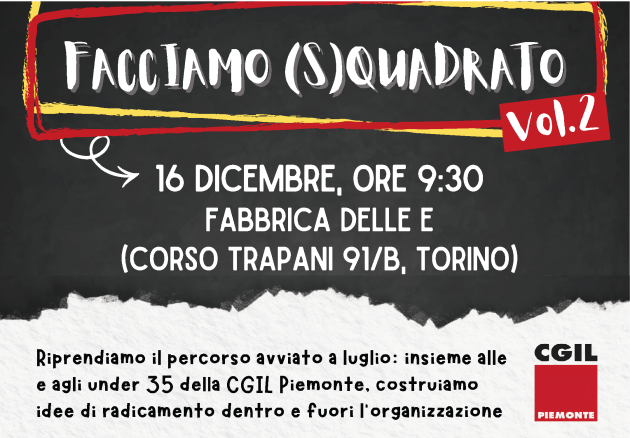 Corso di Formazione giovani CGIL Piemonte: Facciamo (S)quadrato