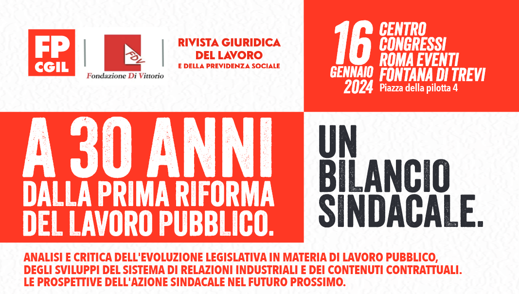 A 30 anni dalla prima riforma del lavoro pubblico. Un bilancio sindacale