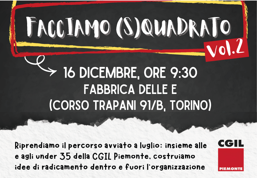 Corso di Formazione giovani CGIL Piemonte: Facciamo (S)quadrato