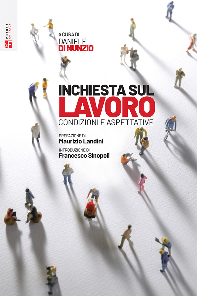 INCHIESTA SUL LAVORO - PUBBLICAZIONE VOLUME DEI RISULTATI