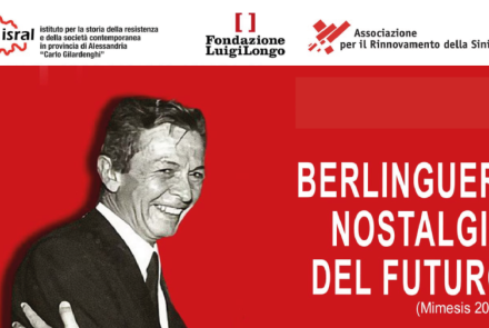 Berlinguer: nostalgia del futuro